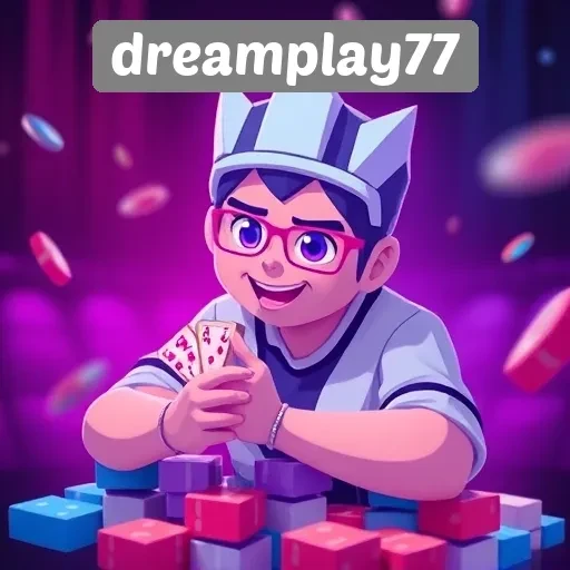 Cara Bergabung dan Bermain di Dreamplay77 Secara Mudah